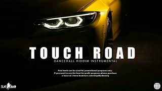 Dancehall Riddim Instrumental 2025  - [ TOUCH ROAD ]