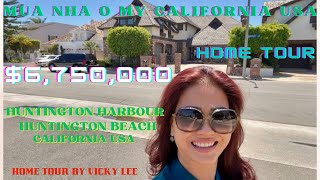 Touring $6,750,000 Home Huntington Harbour Huntington Beach California USA | Real Estate Home Tour