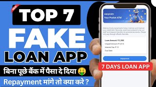 7 Days Loan App List In Play Store | 7 Days Loan |Chinese Loan App | Top 7 Fake Loan App 2026 Today