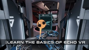 Echo VR | New Player Experience Patch