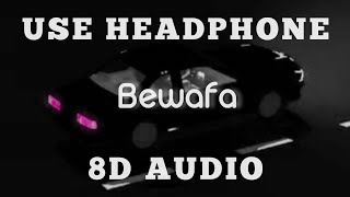 Download lagu Bewafa (8D AUDIO) : Imran Khan | Bass boosted | 8d Punjabi Songs