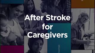 After Stroke Support for Caregivers: Finding a Path Forward