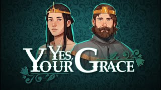 Yes Your Grace - Kingdom Management / King Simulator screenshot 2