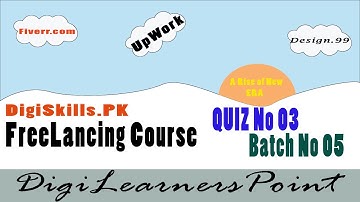 How to solve Freelancing quiz 3 batch 5 digiskills Step by Step guide