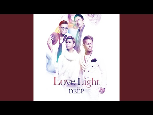 DEEP - Intro Love Again