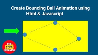 Bouncing Ball Animation using Javascript & Html #javascript #html #animation #programmer #coder
