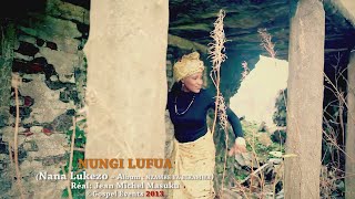 Nana Lukezo - OYAYE (NUNGI LUFUA)