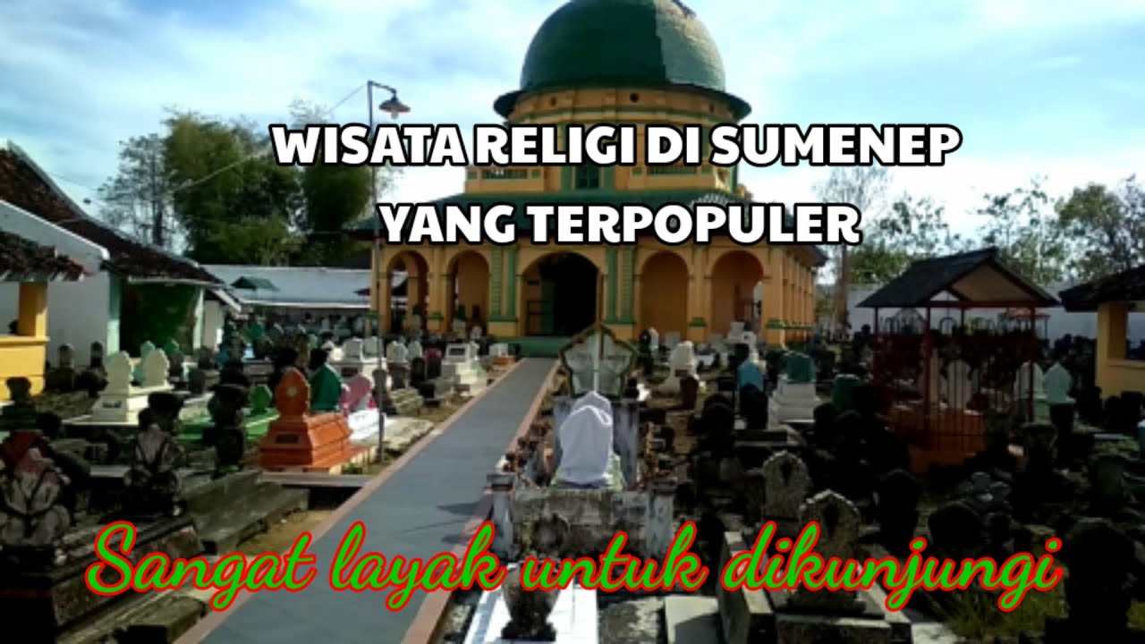 Wisata religi di sumenep yang terpopuler
