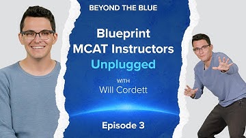 Meet Blueprint MCAT Tutor Will | Get Your MCAT Questions Answered From a 520-Scorer