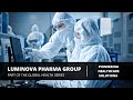 Luminova Pharma Group: Pioneering Healthcare Solutions