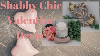 SHABBY CHIC VALENTINE DECOR | VALENTINE SERIES#4 | DOLLAR TREE DIYS @Wr1ght4