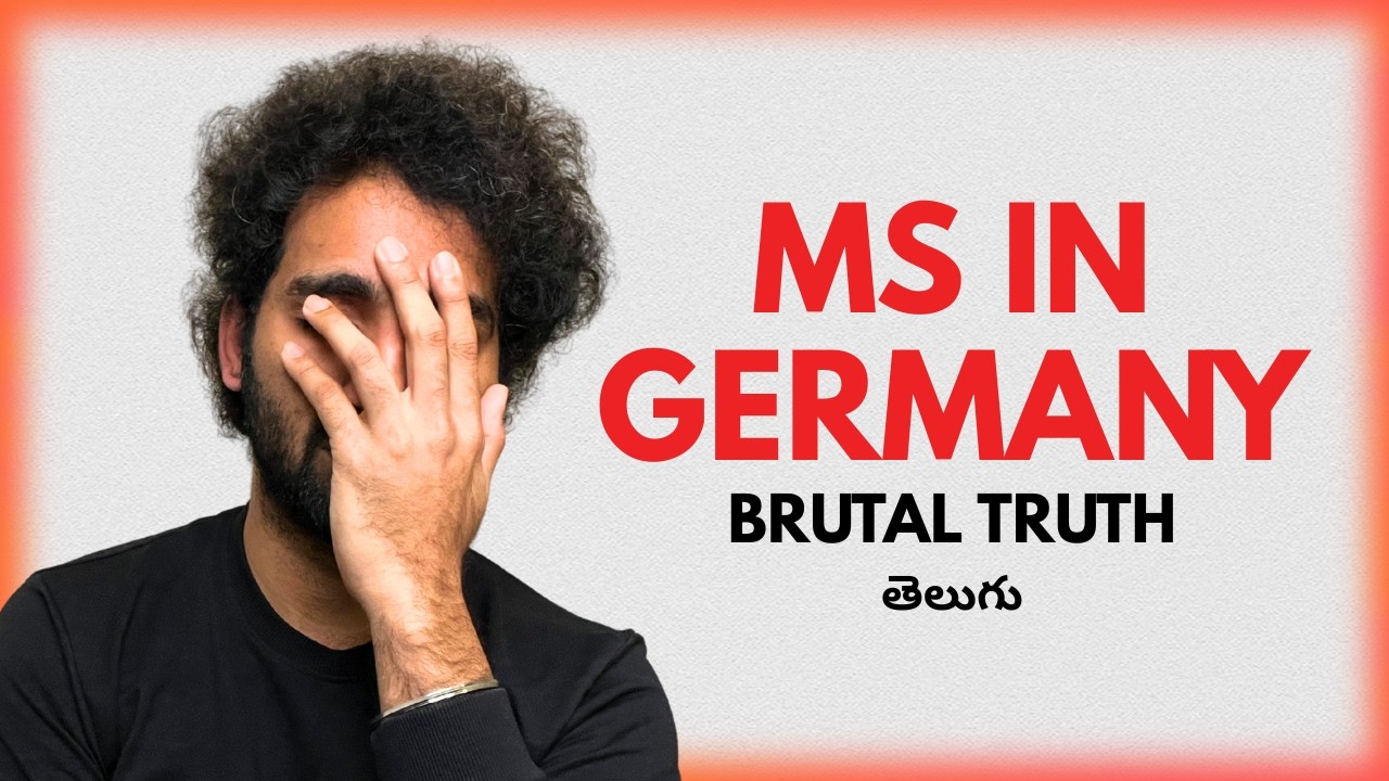 The Brutal Truth about MS in Germany (Telugu)