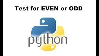 Python Tutorial: Testing if a Number is Even or Odd Python Challenge 2 Write A Function That Checks If A Number Is Even Or Odd
