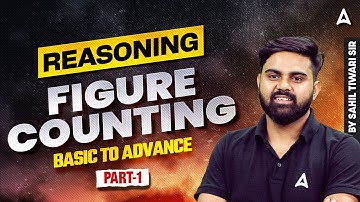SSC CGL 2025 | SSC CGL Reasoning Class 2025 | Reasoning Figure Counting | By Sahil Tiwari Sir