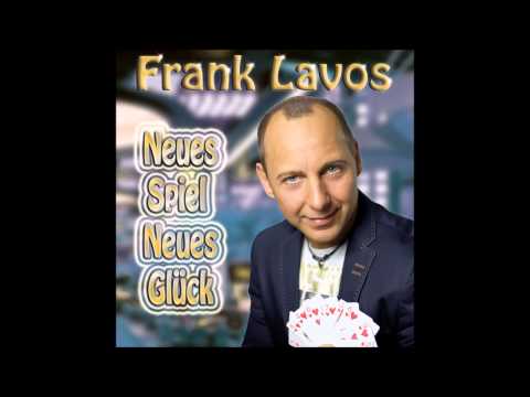 Frank Lavos - Neues Spiel, neues Glück (Radio Version) (Hörprobe)