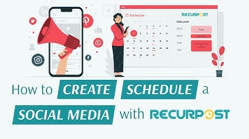 How to create a social media schedule with RecurPost