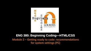 ENG 380: Module 2--Getting Ready to Code (PC)