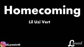 Lil Uzi Vert - Homecoming (Lyrics)