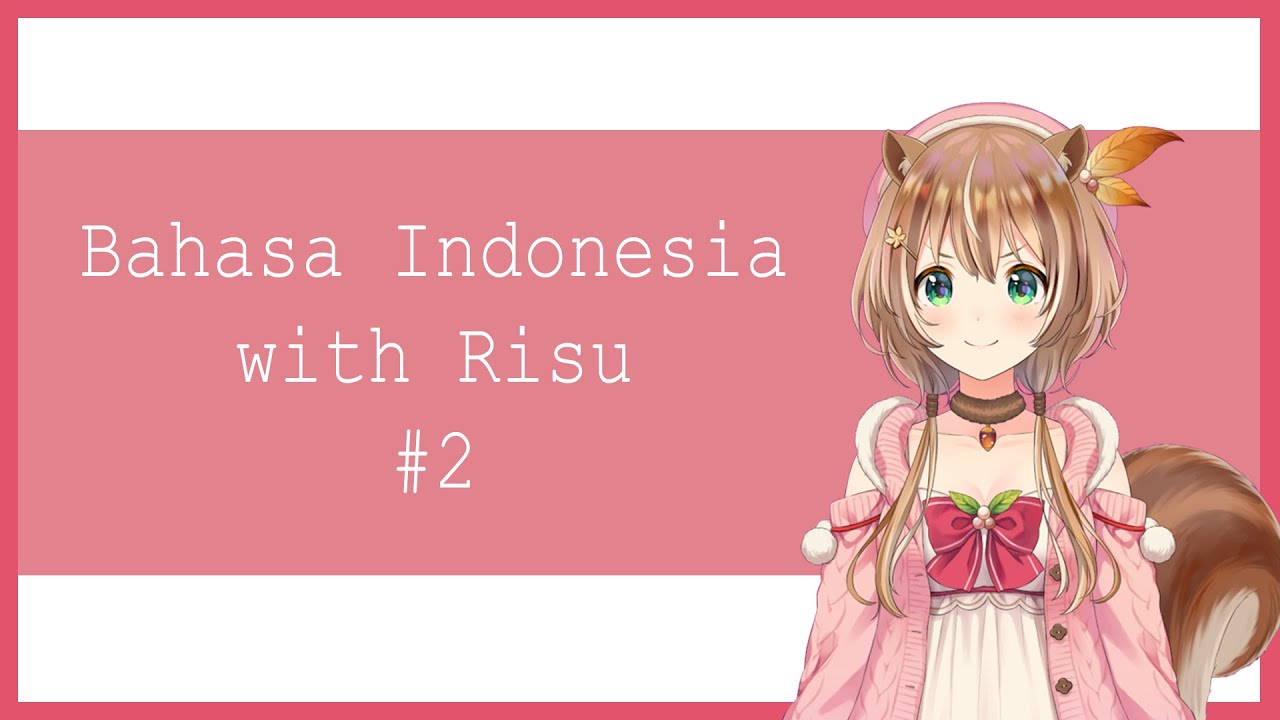 #2  Let's count from 1 to 10 in Bahasa Indonesia ~!!!