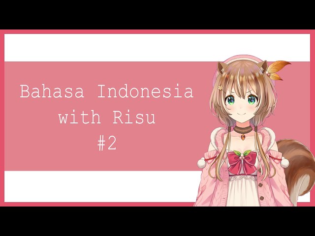 #2  Let's count from 1 to 10 in Bahasa Indonesia ~!!!のサムネイル