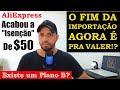GOVERNO TENTANDO DESTRUIR A VIDA DE PEQUENOS IMPORTADORES COM NOVAS TAXAS EM PRODUTOS ABAIXO DE $50!
