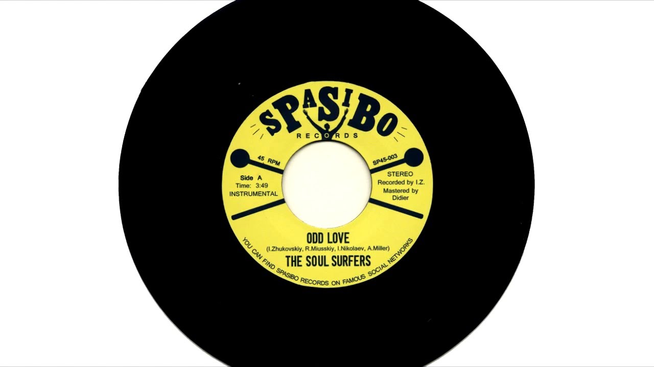 The Soul Surfers - Odd  Love (SP45-003)