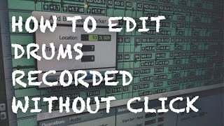 How to edit drums in Pro Tools recorded without click (English Subtitles)