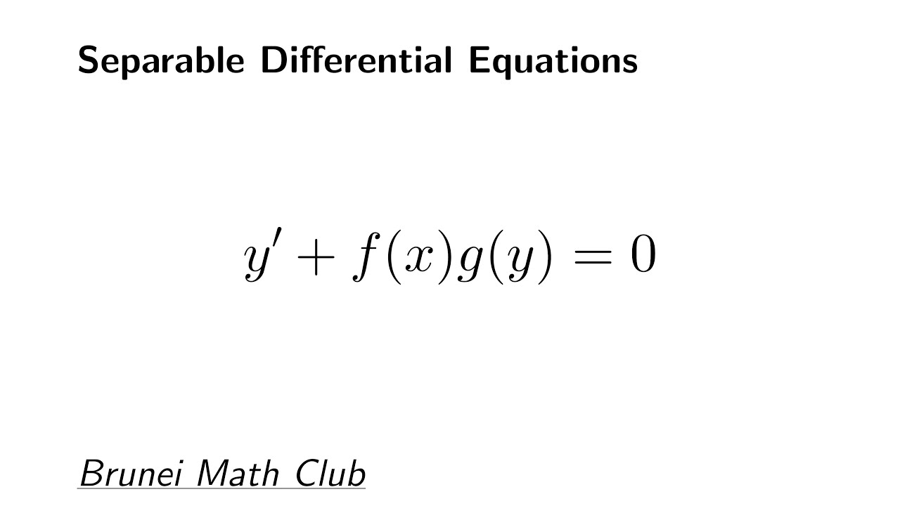 Separable Differential Equations - YouTube