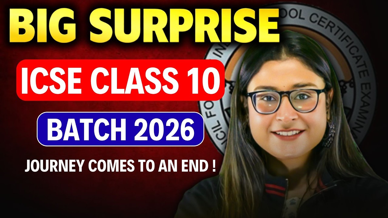 IMPORTANT NEWS 🚨 BIG SURPRISE 🚨 ICSE 2026 | ICSE CLASS 10 