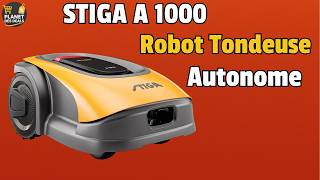 🔥 STIGA A 1000 Test &amp; Avis 🚜 Le Robot Tondeuse Ultime ? Prix &amp; Performances !