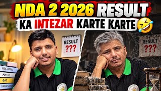 NDA 2 2026 Ka Result OUT | Ka Intezar Krte Krte 🤣 | NDA 2 2026 Result Update