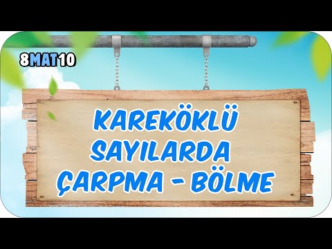 Kareköklü Sayılarda Çarpma - Bölme 📘 tonguçCUP 1.Sezon - 8MAT10 #2024LGS