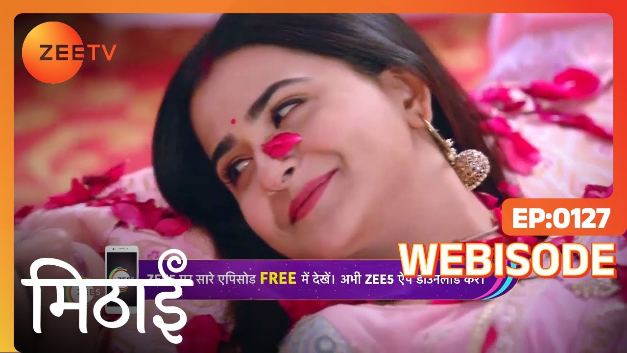 Mithai Hindi | Ep - 127 | Webisode | Aug, 30 2022 | Debattama Saha, Ashish Bhardwaj | Zee TV