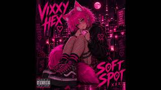 Vixxy Hex - Soft Spot screenshot 3