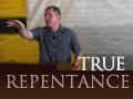 True Repentance - Tim Conway