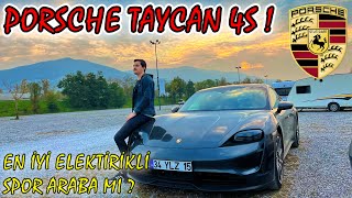 EN İYİ ELEKTİRİKLİ SPOR ARABA MI ? | PORSCHE TAYCAN 4S ! | İNCELEME