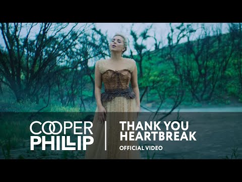 Cooper Phillip —  Thank You Heartbreak | Official Video