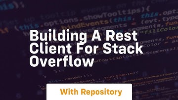 building a rest client for stack overflow