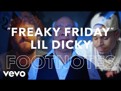 Lil Dicky - "Freaky Friday" Footnotes ft. Chris Brown