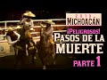 ¡Arriesgados! PASOS DE LA MUERTE parte 1 - Congreso Morelia 2019