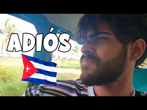 Adiós Cuba 🇨🇺
