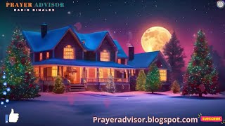 🎄Joyeux Noël & Bonne Année avec Prayer Advisor et Radio TV Dinalex Shalom ✨