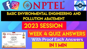 Basic Environmental Engineering And Pollution Abatement Week 4 Quiz Assignment Solution | NPTEL