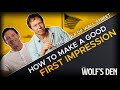 How to Make a Good First Impression