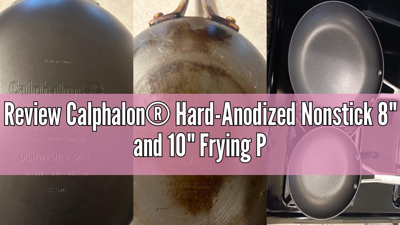 Review Calphalon® Hard-Anodized Nonstick 8" and 10" Frying Pan Set