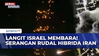 Langit Israel Membara Serangan Rudal Hibrida Iran Melintas Di Tepi Barat  Sapa Indonesia Pagi