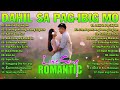 OPM Love Songs Playlist – Heartfelt Tagalog Hugot & Romantic Hits 2025 | Dahil Sa Pag-ibig Mo