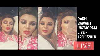 Rakhi Sawant Instagram Live After Getting Injured From Wrestler Rebel - 13112018