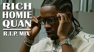 Rich Homie Quan - R.I.P. Mix (clean) | DJ PRECYSE