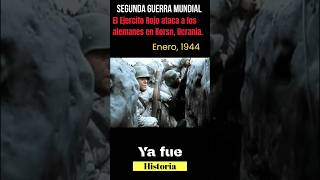Ejército Rojo rompe defensas alemanas en Korsun (1944) #ww2 #guerra #historia